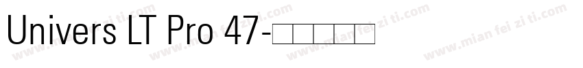 Univers LT Pro 47字体转换